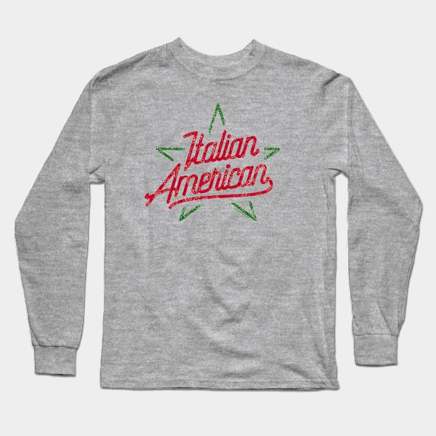 Italian American Star Long Sleeve T-Shirt by ItalianPowerStore